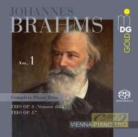 Brahms: Complete Piano Trios Vol. 1